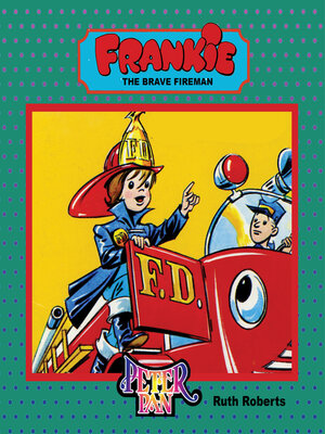 cover image of Frankie, the Brave Fireman
